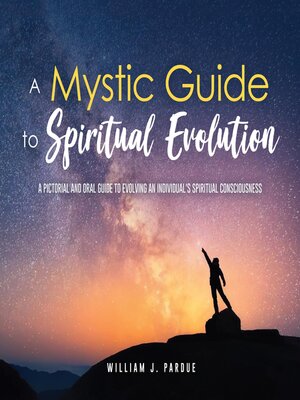 cover image of A Mystic Guide to Spiritual Evolution